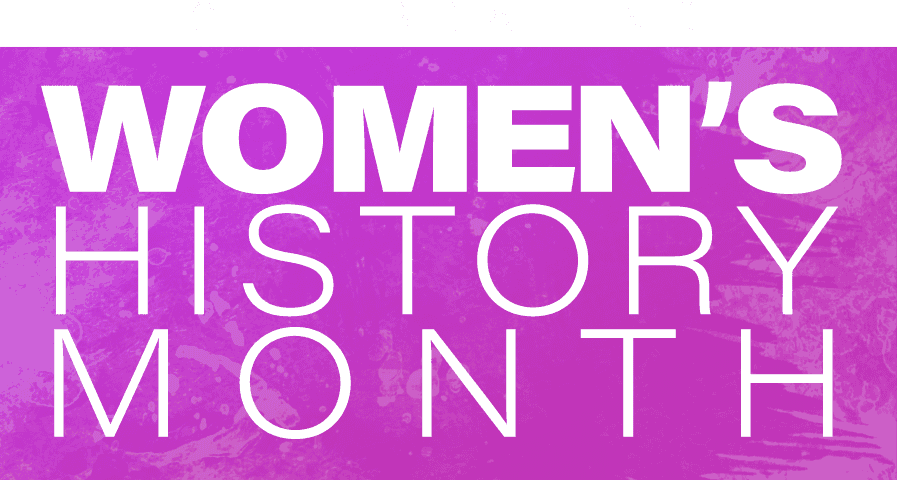 Celebrating Women's History Month